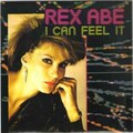 Rex Abe - I Can Feel It.mp3