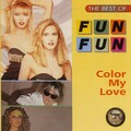 FUN FUN - THE BEST OF FUN FUN - COLOR MY LOVE (CD COMPILATION 1996).mp3