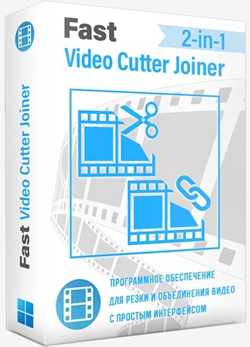 Fast Video Cutter Joiner 6. 3. 0. 0 RePack (& Portable)