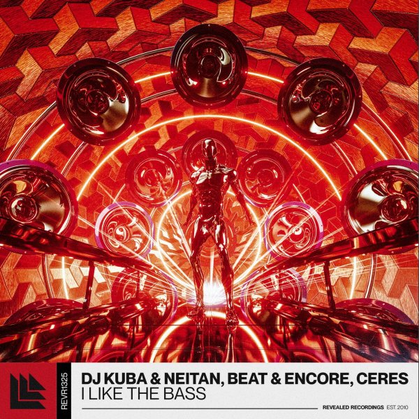 DJ Kuba &amp;amp; Neitan, Beat &amp;amp; Encore, CERES - I Like The Bass (Radio Mix)