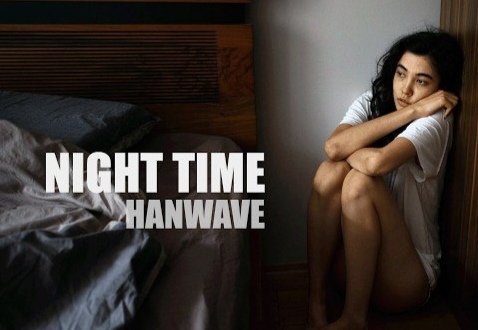 Hanwave - Night Time /Italo Euro Disco Original Mix 2026