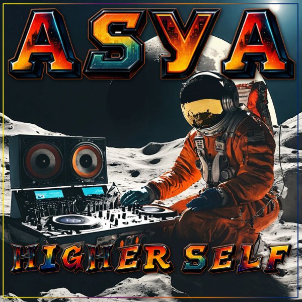 ASYA - Higher Self