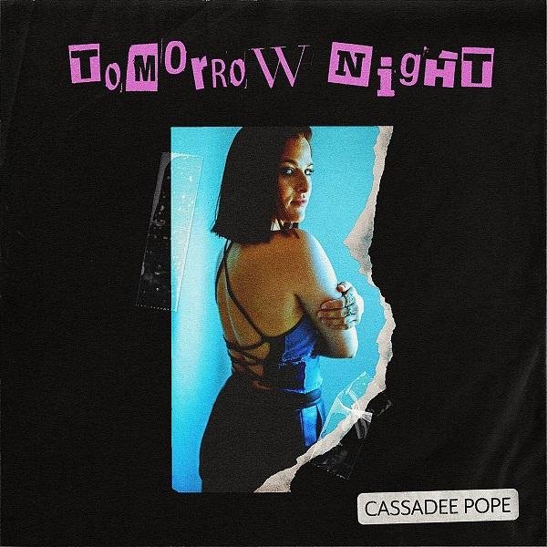 Cassadee Pope - Tomorrow Night