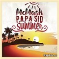 McMask  P A P A SID - Summer.mp3