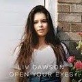 Liv Dawson - Open Your Eyes.mp3