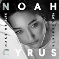 Noah Cyrus feat Labrinth - Make Me (Cry).mp3