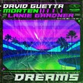 David Guetta - Dreams (ft Lanie Gardner).mp3