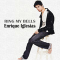 Enrique Iglesias - Ring my bells.mp3