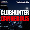 Clubhunter - Dangerous (Turbotronic Extended Mix).mp3