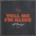 All Time Low - Tell Me Im Alive.mp3