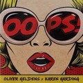 Oliver Heldens feat Karen Harding - Oops.mp3