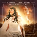 Within Temptation 01 And We Run (feat Xzibit) (Radio Edit).mp3