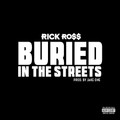 Rick Ross - Buried In The Streets.mp3