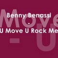 Benny Benassi  U Move U Rock Me.mp3
