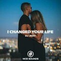 DJ Jedy - I Changed Your Life.mp3
