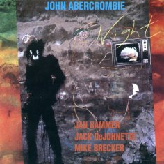 John Abercrombie - Night