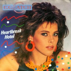 C.C.Catch - Heartbreak Hotel