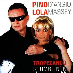 Pino D&apos;Angio &amp; Lola Massey - Strangers in the night