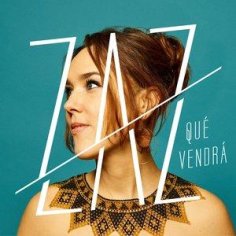 Zaz - Qué vendrá