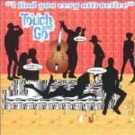 Touch&amp;Go - Touch &amp; Go / Straight To... N