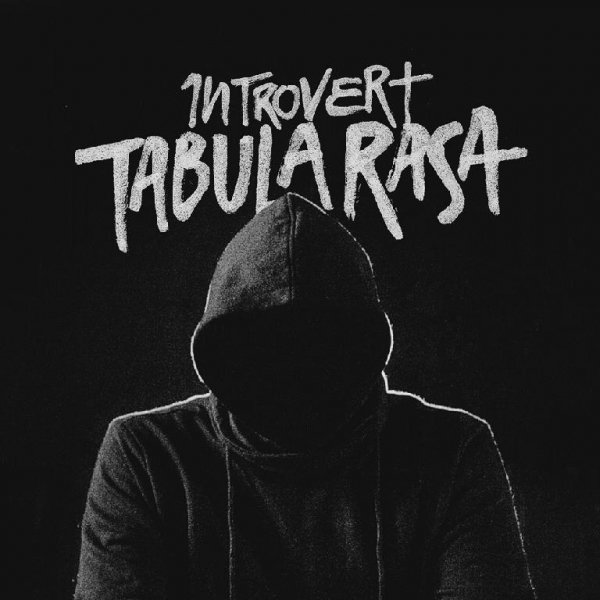 1ntroVert. Tabula rasa