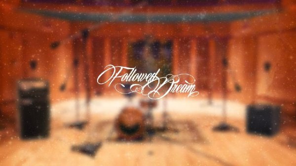 Followed Dream - Finished With You