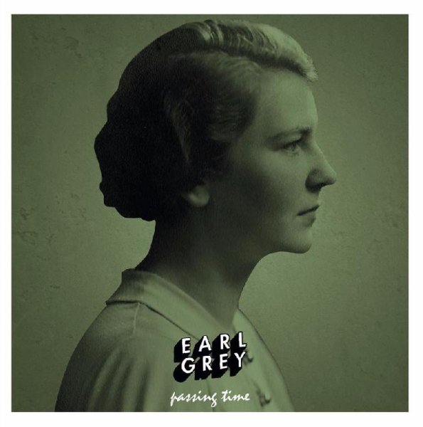 Earl Grey - Passing Time