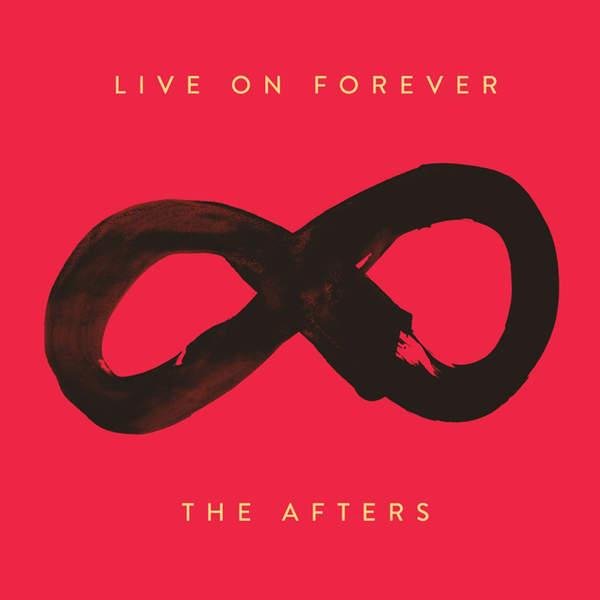 The Afters - Time Of My Life