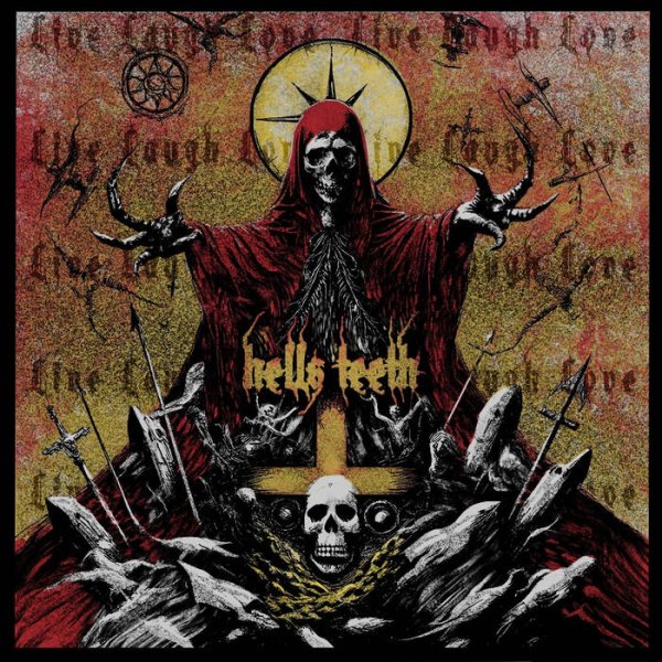 Hell&amp;apos;s Teeth - Consecrated Prayer