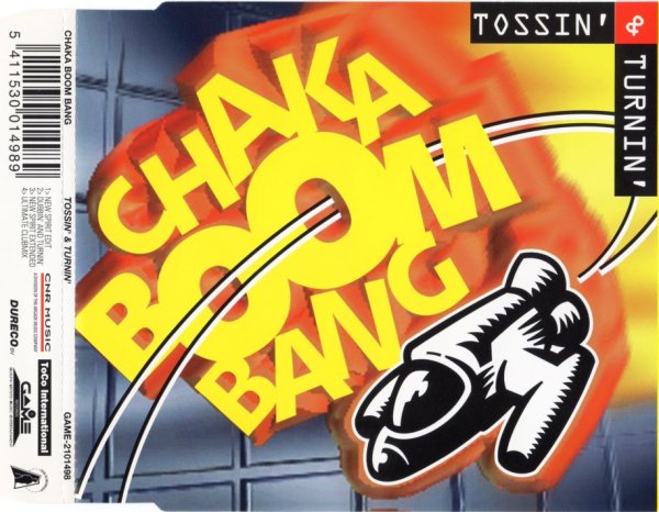 Chaka Boom Bang - Tossin&amp;apos; And Turnin&amp;apos; (New Spirit Edit)_1995_CD-Rip