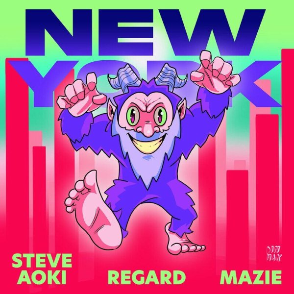 Steve Aoki x Regard feat Mazie - New York