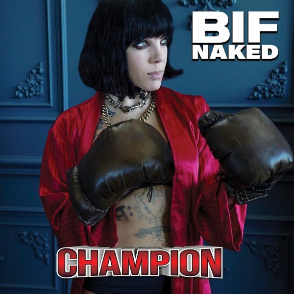 Bif Naked - 07.Snowblinded