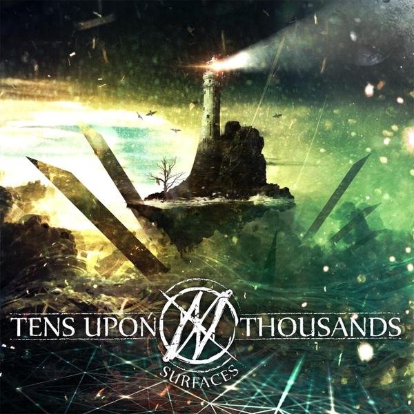 Tens Upon Thousands - Tempered Fate