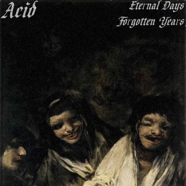 Acid - Buried Behind My Eyes