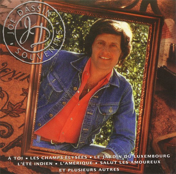 Joe Dassin - Et Si Tu Nexistais Pas