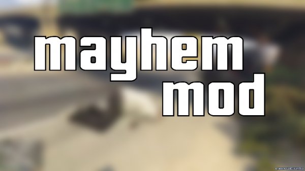 mayhem-mod