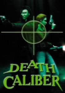 Death Caliber (НА РУССКОМ)