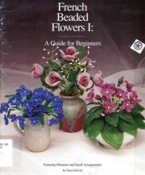 French Beaded Flowers I