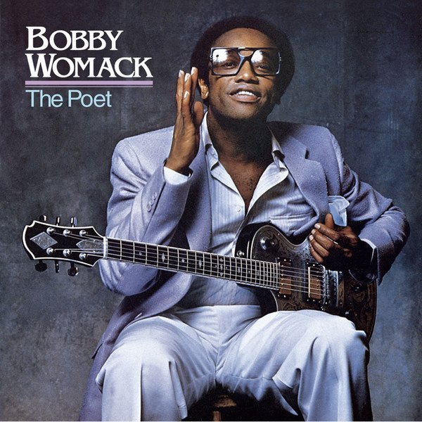 Bobby Womack - If You Think You're Lonely Now