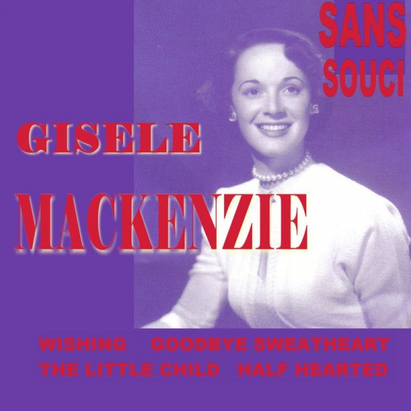 Gisele MacKenzie - A Letter And A Ring