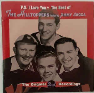 The Hilltoppers - From the Vine Came the Grape