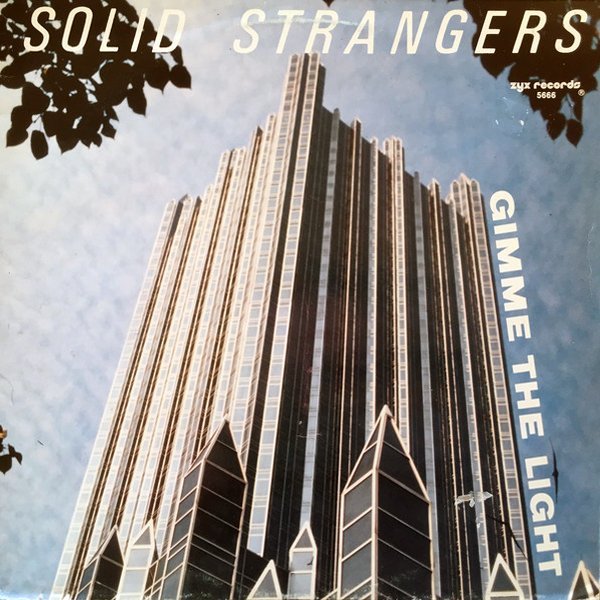 Solid Strangers - Gimme The Light