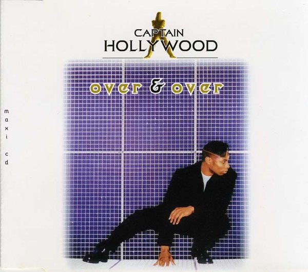 Captain Hollywood - Over &amp; Over (Force &amp; Gordon's extended dance mix)