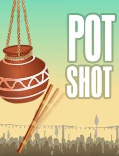 Pot Shot 240x400