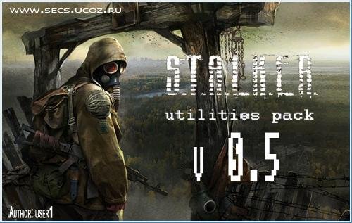 S.T.A.L.K.E.R. - utilities pack v0.5