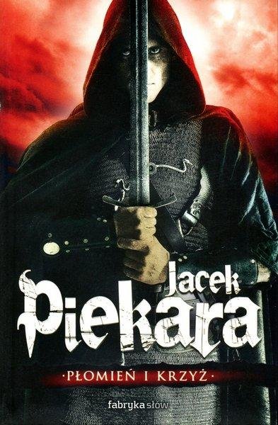 Пекара Яцек - Мордимер Маддердин #5. Пламя и крест. том1
