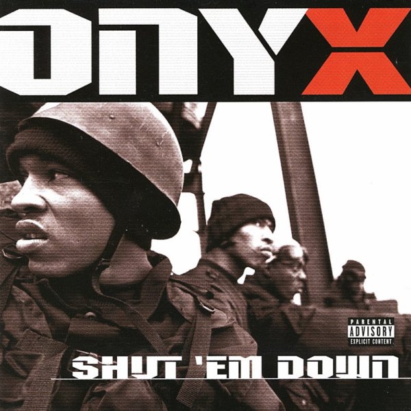 Onyx - ONYX  Raze It Up
