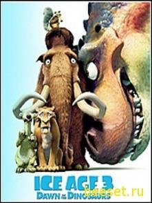 Ice Age 3 - Down of Dinosaurs