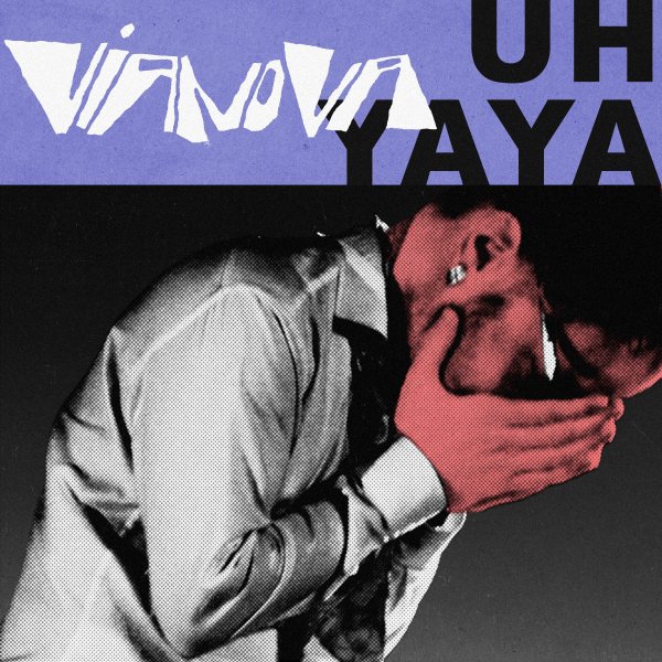 Vianova - Uh Yaya