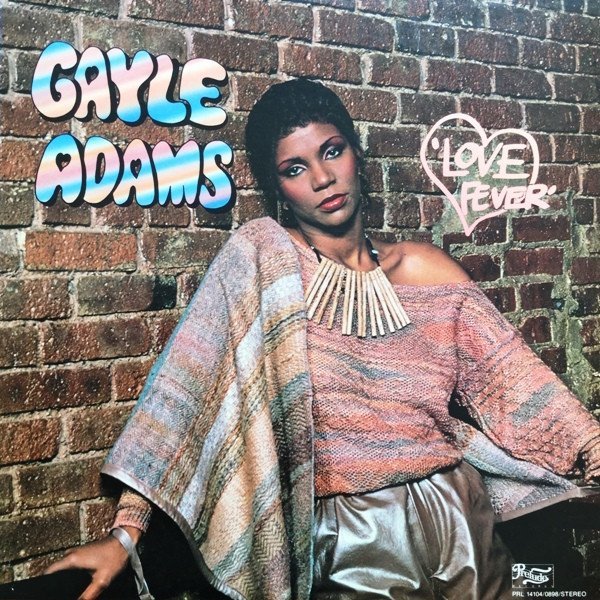 Gayle Adams - Baby I Need Your Loving